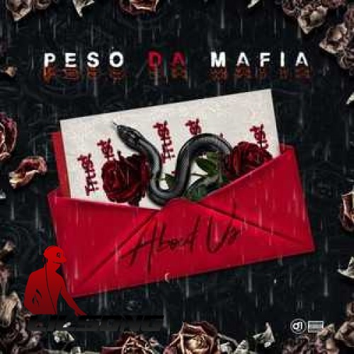 Peso Da Mafia - About Us